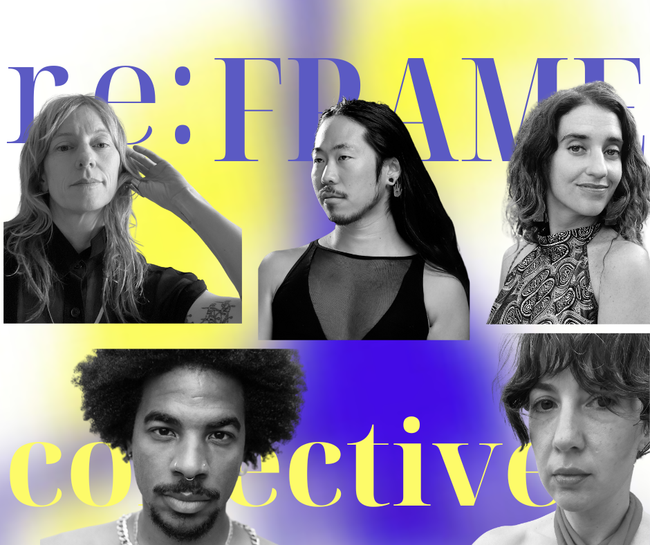 a collage image featuring faces and yellow and blue text that reads re:frame collective.